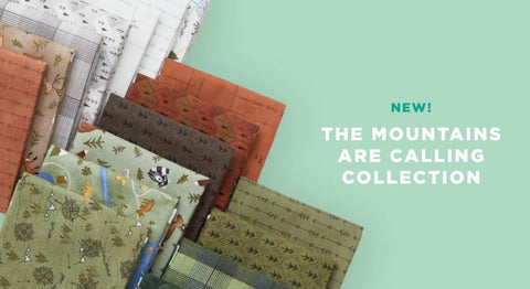 Shop yardage and precuts from the Mountains are Calling fabric collection here.