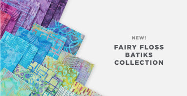 shop precuts and yardage from the fairy floss  batiks fabric collection while supplies last!