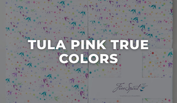 Tula Pink True Colors at Missouri Star Quilt Co.