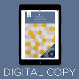 Digital Download - Honeycomb Quilt Pattern by Missouri Star