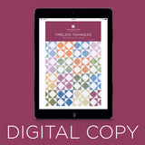 Digital Download - Timeless Triangles Quilt Pattern by Missouri Star