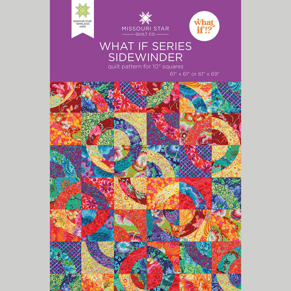 What If Series - Sidewinder Quilt Pattern by Missouri Star