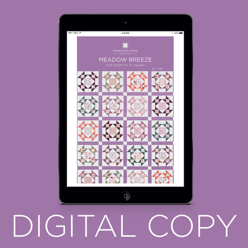 Digital Download - Meadow Breeze Quilt Pattern by Missouri Star