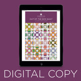 Digital Download - Out of the Box Quilt Pattern by Missouri Star
