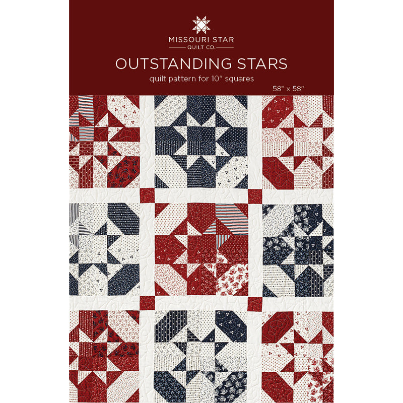 Outstanding Stars Quilt Pattern by Missouri Star